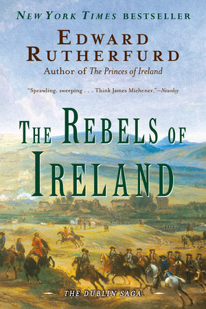 The Rebels of Ireland Paperback by Edward Rutherfurd