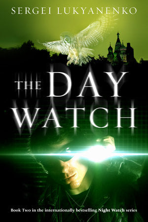 The Day Watch Paperback by Sergei Lukyanenko