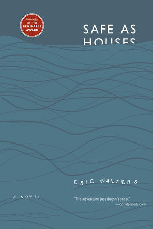 Safe As Houses Paperback by Eric Walters