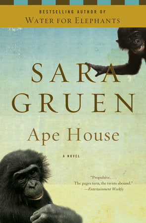 Ape House Paperback by Sara Gruen