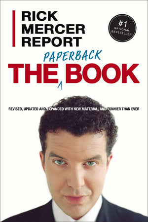 Rick Mercer Report: The Paperback Book Paperback by Rick Mercer