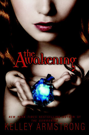 The Awakening Paperback by Kelley Armstrong