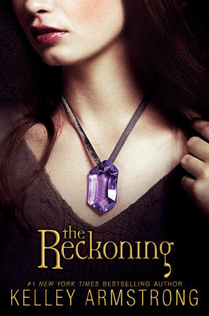 The Reckoning Paperback by Kelley Armstrong