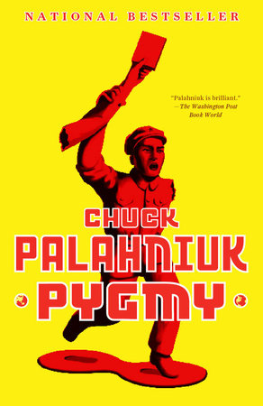 Pygmy Paperback by Chuck Palahniuk