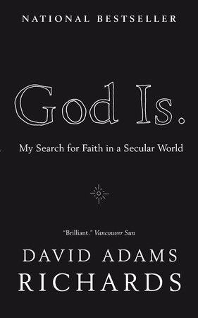 God Is. Paperback by David Adams Richards
