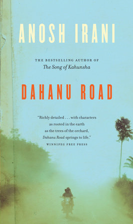 Dahanu Road Paperback by Anosh Irani