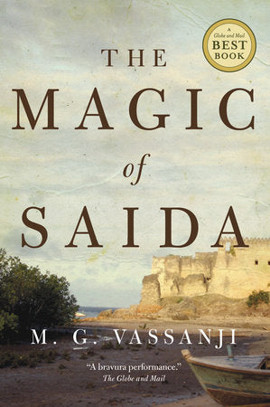 The Magic of Saida Paperback by M.G. Vassanji