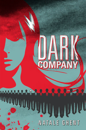 Dark Company Paperback by Natale Ghent