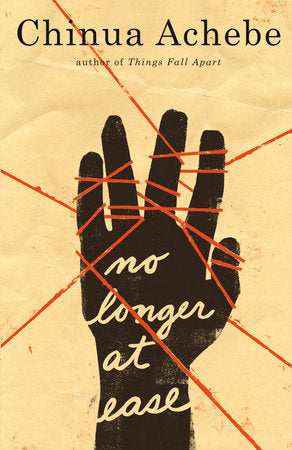 No Longer at Ease Paperback by Chinua Achebe