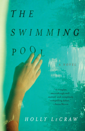The Swimming Pool Paperback by Holly LeCraw