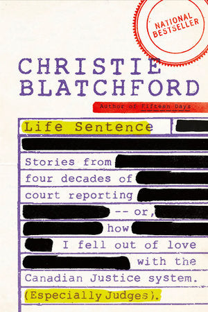 Life Sentence Paperback by Christie Blatchford