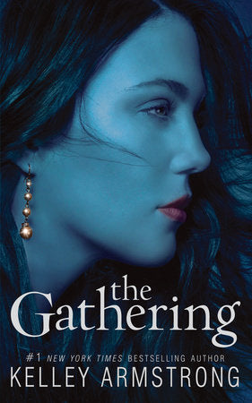 The Gathering Paperback by Kelley Armstrong