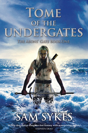 Tome of the Undergates Paperback by Samuel Sykes