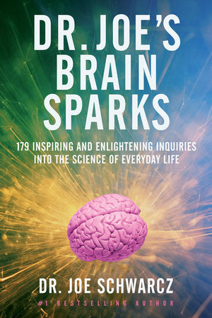 Dr. Joe's Brain Sparks Paperback by Dr. Joe Schwarcz