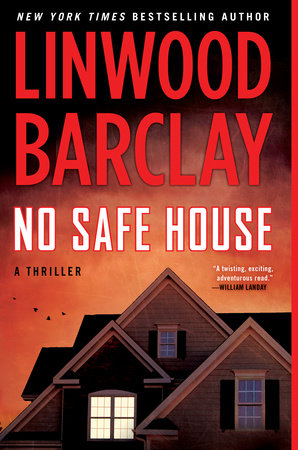 No Safe House Paperback by Linwood Barclay