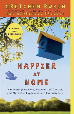 Happier at Home Paperback by Gretchen Rubin
