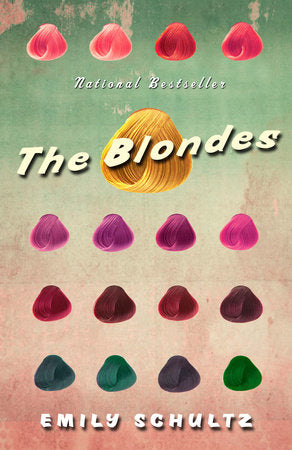 The Blondes Paperback by Emily Schultz