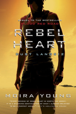 Rebel Heart Paperback by Moira Young