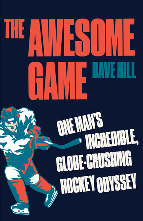 The Awesome Game Paperback by Dave Hill