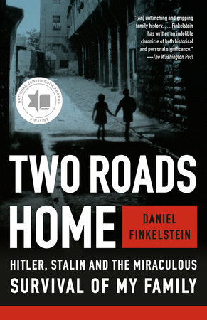 Two Roads Home Paperback by Daniel Finkelstein