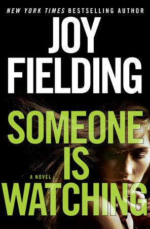 Someone Is Watching Paperback by Joy Fielding