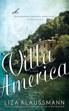 Villa America Paperback by Liza Klaussman