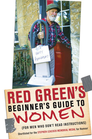 Red Green's Beginner's Guide to Women Paperback by Red Green