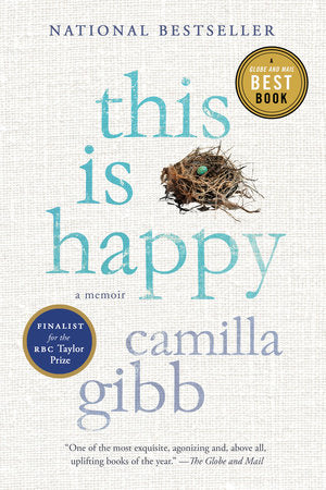 This Is Happy Paperback by Camilla Gibb
