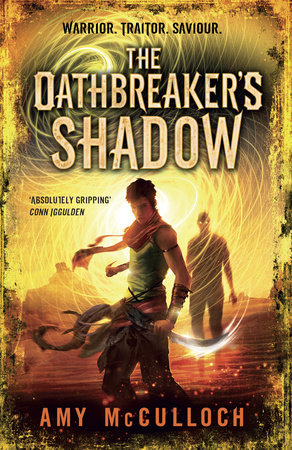 The Oathbreaker's Shadow Paperback by Amy McCulloch