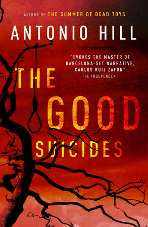 The Good Suicides Paperback by Antonio Hill
