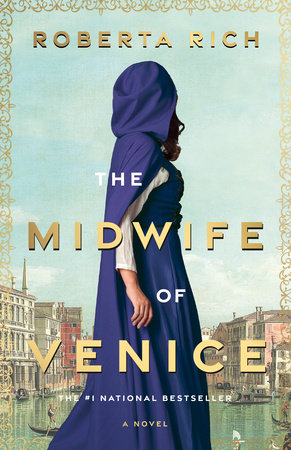 The Midwife of Venice Paperback by Roberta Rich