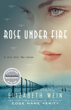 Rose Under Fire Paperback by Elizabeth Wein