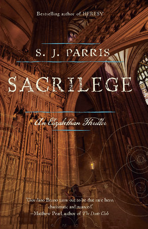 Sacrilege Paperback by S.J. Parris