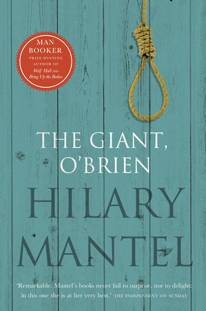 The Giant, O'Brien Paperback by Hilary Mantel
