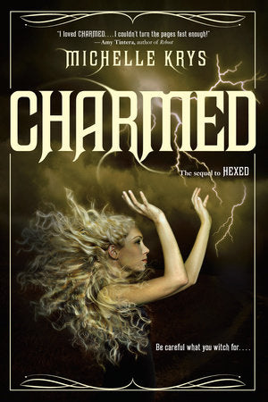 Charmed Paperback by Michelle Krys