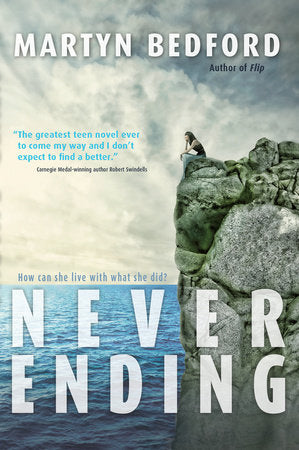 Never Ending Paperback by Martyn Bedford