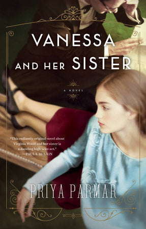 Vanessa and Her Sister Paperback by Priya Parmar