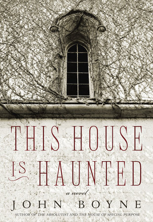 This House Is Haunted Paperback by John Boyne