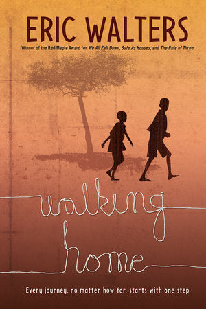 Walking Home Paperback by Eric Walters