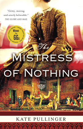 The Mistress of Nothing Paperback by Kate Pullinger