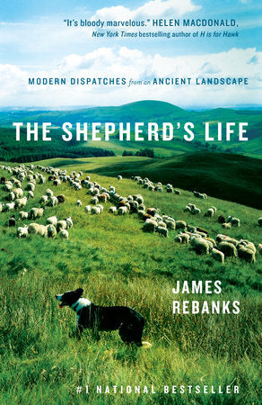 The Shepherd's Life Paperback by James Rebanks