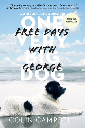 Free Days With George Paperback by Colin Campbell