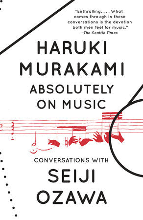 Absolutely on Music Paperback by Haruki Murakami with Seiji Ozawa