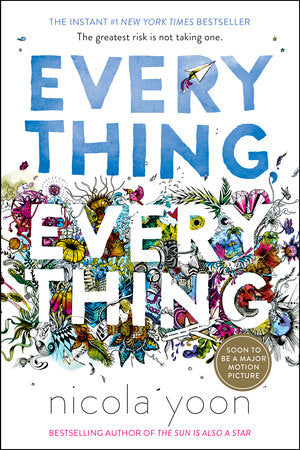 Everything, Everything Paperback by Nicola Yoon