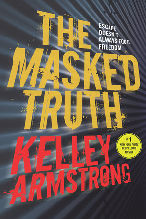 The Masked Truth Paperback by Kelley Armstrong