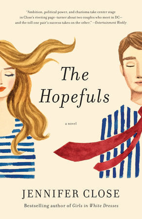 The Hopefuls Paperback by Jennifer Close