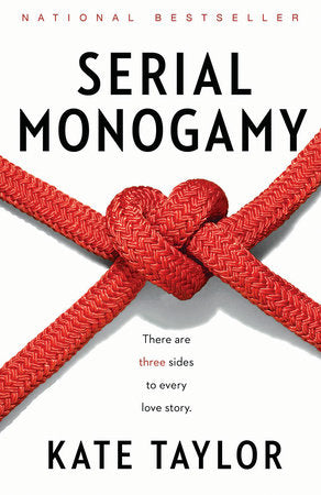 Serial Monogamy Paperback by Kate Taylor