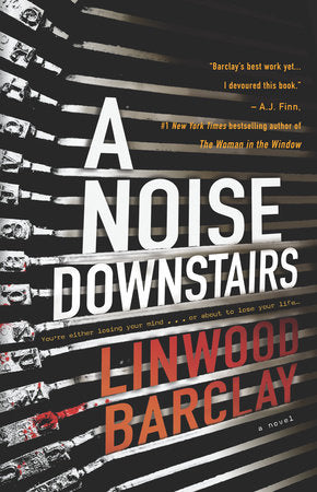 A Noise Downstairs Paperback by Linwood Barclay
