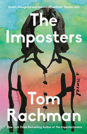The Imposters Paperback by Tom Rachman