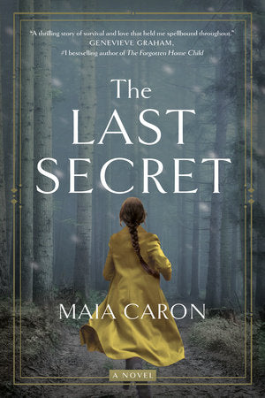 The Last Secret Paperback by Maia Caron